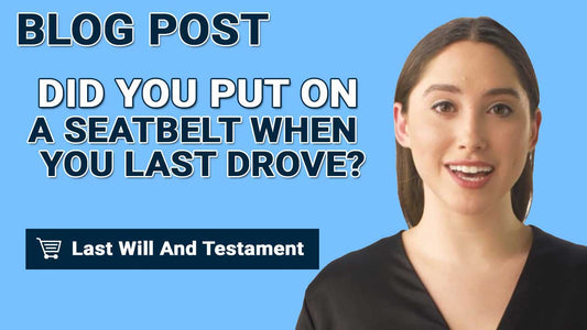 Did You Put On A Seatbelt When You Last Drove?