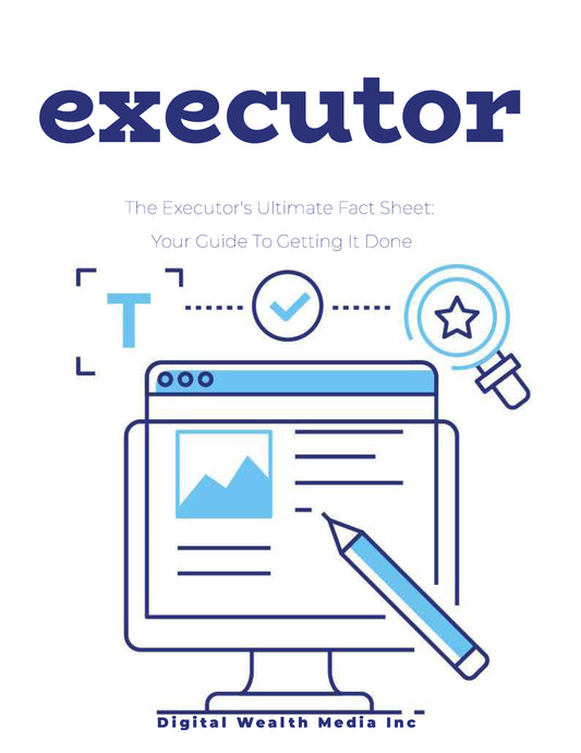 Digital Executor Picture Bonuses – Digital Wealth Media